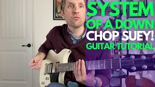 Chop Suey by System of A Down Guitar Tutorial  Guitar Lessons with Stuart [upl. by Enialahs512]