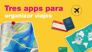 How to de Jazztel Tres apps para organizar viajes [upl. by Creamer339]