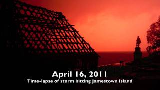 7PM8PM Timelapse of historic storm hitting Jamestown Island Virginia [upl. by Lombardo429]