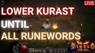 D2R  Lower Kurast until all runewords day 25 Untreatable LKholicness [upl. by Vivi]