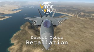 VTOL VR  FA26B  Desert Cobra  2  Retaliation [upl. by Ecyak732]