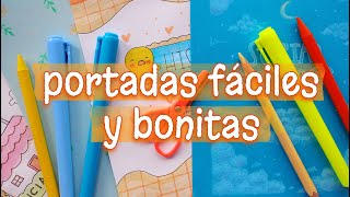 CÓMO HACER PORTADAS BONITAS para CUADERNOS 🌷CARÁTULAS CREATIVAS PARA LIBRETAS Y APUNTES [upl. by Ellis290]