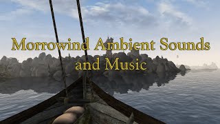 Morrowind Ambient Sounds And Music Scenic Rides [upl. by Yrrem]