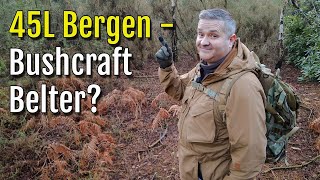 45L Infantry Bergen review Best Bushcraft Rucksack [upl. by Adlesirc]