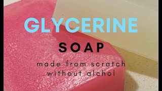 How to make Glycerin soap base without alcohol [upl. by Lipfert990]