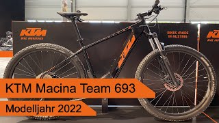 KTM Macina Team 693  Modelljahr 2022 [upl. by Rainwater]