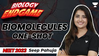 Biomolecules Part 1  Biology Endgame  NEET 2023  Seep Pahuja [upl. by Safir]