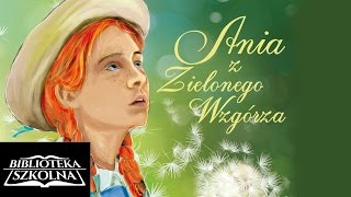 30 Ania z Zielonego Wzgórza  Rozdział trzydziesty Utworzenie kursu seminarzystów  Audiobook PL [upl. by Cindra]