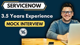 ServiceNow Mock Interview no 18  ServiceNow Interview Questions [upl. by Woodsum764]