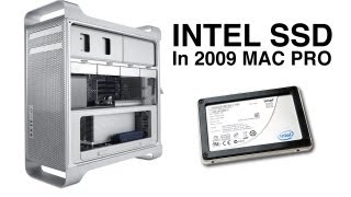 Installing an Intel SSD into a 2009 Mac Pro [upl. by Janka]