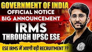 IRMS Through ESE  UPSC ESE Department Preference  ESE 2025 Latest Update [upl. by Nettirb]