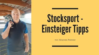 Stocksport Einsteiger Tipps  Johannes Pointner  Der Stocksport Coach Nr 1 [upl. by Aihgn]