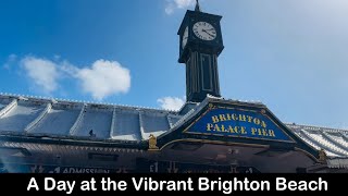 A Day at the Vibrant Brighton Beach  2024 [upl. by Gnemgnok]