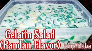 Gelatin Salad Pandan FlavorDangs Kitchen LoverBukoPandanSaladAgaragarSalad [upl. by Occir]