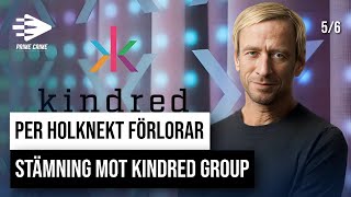 Per Holknekt förlorar stämning mot Kindred Group  Anders Nilsson Vittne [upl. by Ardnekahs]