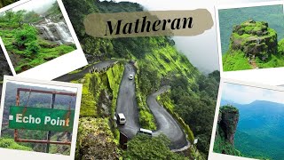 MATHERAN HILL STATION MONSOON  COMPLETE INFORMATION IN ONE DAY  VLOG [upl. by Luise]