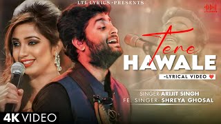 Tere Hawale LYRICS Arijit Singh amp Shreya Ghoshal  Pritam  Aamir Khan Kareena Kapoor [upl. by Woodsum975]