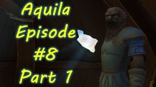 Pirate101 HD  Aquila  Episode 8  Troy part 1 [upl. by Annodam]