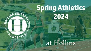 Hollins University Athletics  Spring 2024 [upl. by Enaamuj826]