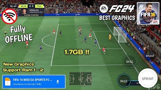 FIFA 16 Mobile Mod 24 android apk  data Obb Mediafire BIG UPDATE V4 Updated Graphics [upl. by Burnsed]