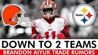 Browns One Of TWO Remaining Teams In The Mix To Trade For Brandon Aiyuk  Browns News amp Rumors [upl. by Edora]