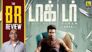 Doctor Tamil Movie Review By Baradwaj Rangan  Nelson Dilipkumar  Sivakarthikeyan  Vinay Rai [upl. by Ultann]