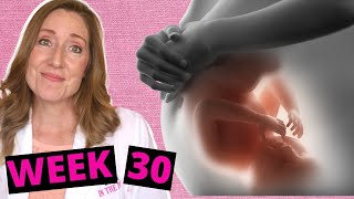 Pregnancy Week 30  What to Expect in Your Third Trimester [upl. by Kulsrud]