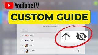 How to Customize YouTube TV’s Live Guide New Way to Reorder and Hide Channels [upl. by Maximo]