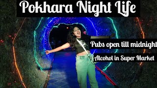 Pokhara Night Life  Goa Vibes in Nepal  Pubs amp Restaurants of Nepal Ep5 [upl. by Elagiba136]