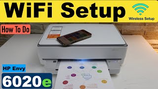 HP Envy 6020e WiFi Setup Connect To Wireless Network [upl. by Terri]