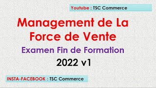 Force de Vente  EFF 2022 v1 avec corrigé [upl. by Ahsimot]