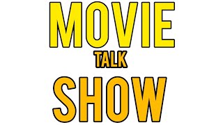 MOVIE TALK SHOW [upl. by Hsaniva]