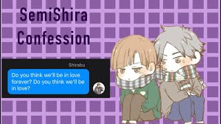 A Series of Love Confessions  SemiShira Confession  Haikyuu Texts  1 [upl. by Inobe]