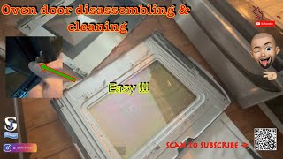 Oven door disassembling amp cleaning Kenmore amp others [upl. by Jeffcott]