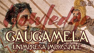 EP 67 GAUGAMELA unimpresa impossibile [upl. by Bird]