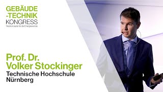 Prof Dr Volker Stockinger GEBÄUDETECHNIK KONGRESS 2021 [upl. by Ulah]