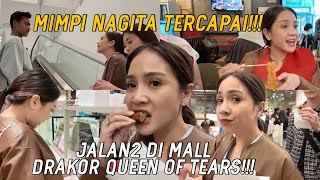 BERBURU JAJANAN DI MALL DRAKOR QUEEN OF TEARS ARHAN NEMENIN NAGITA MUTER2 MALL [upl. by Onairotciv121]