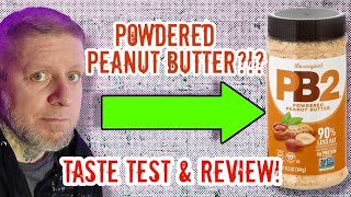 PB2 POWDERED PEANUT BUTTER Taste Test amp Review [upl. by Bee]