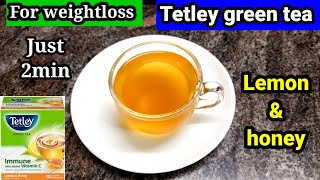 Tetley green tea for weightloss tetley green teagreen teagreentea for weightlossgreen tea recipe [upl. by Narf]