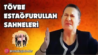 Nerimanın Tüm TÖVBE ESTAĞFURULLAH Sahneleri [upl. by Akinod]