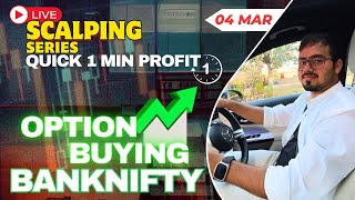 Intraday Trading  Scalping Nifty Banknifty option  4 March  banknifty nifty [upl. by Leandro]