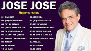 José José Mix 2024  Jose Jose Sus Mejores Exitos Jose Jose Baladas Romanticas [upl. by Wagshul427]