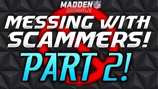 Messing With Scammers Part 2 Double Your Coins Madden Mobile [upl. by Hillard826]