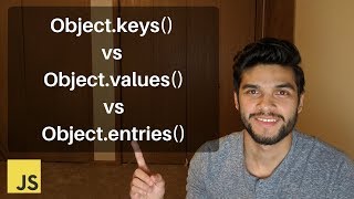 Objectkeys vs Objectvalues vs Objectentries [upl. by Esemaj]