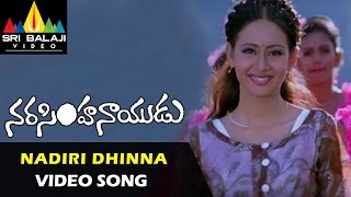 Narasimha Naidu Songs  Nadiri Dhinna Video Song  Balakrishna Preeti Jhangiani  Sri Balaji Video [upl. by Nuahsal]