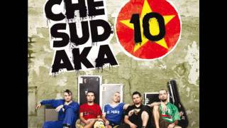 CHE SUDAKA  10 [upl. by Leimad]