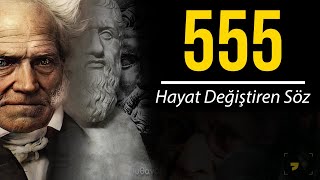 Her Biri Sizi Düşünmeye İtecek 555 Bilgelik Alıntısı  Hayat Değiştiren Sözler [upl. by Bolanger]