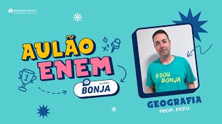 Aulão ENEM BONJA  Geografia [upl. by Sewel]