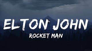 Rocket ManElton John lyrics  20 Min Melody Verse [upl. by Ylluz177]