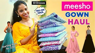 Huge Meesho Gown Haul Part2 💕👗💕  Under 1000 Rs l Tryon Haul  Honest Review l chanchalhaul [upl. by Kiel]